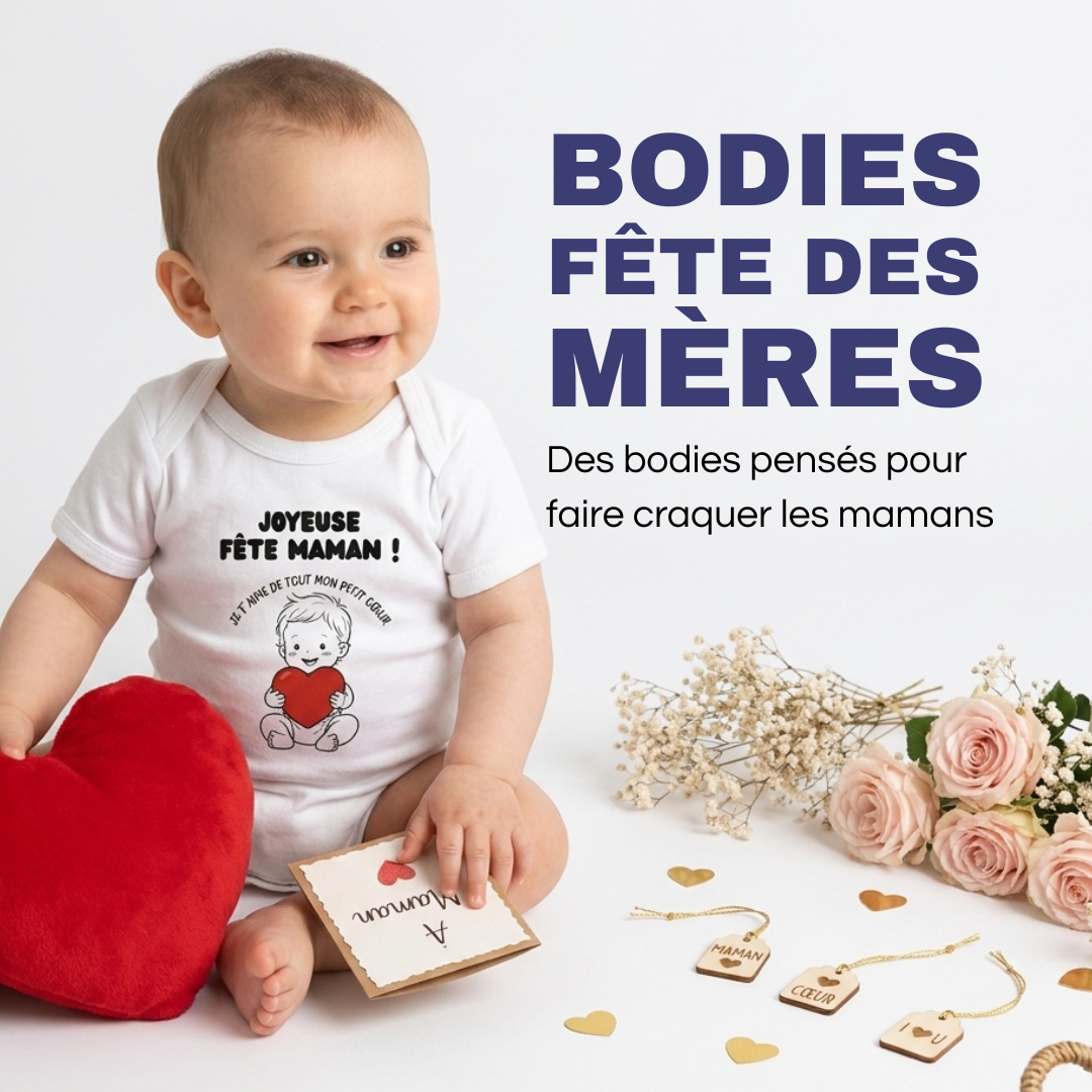 Bodys Fête des Mères